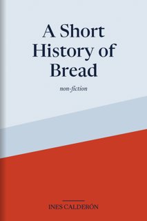 A Short History of Bread
