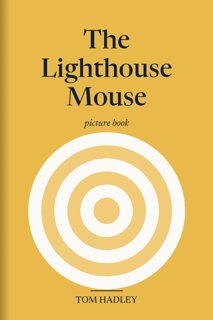The Lighthouse Mouse