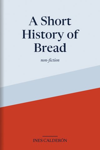 A Short History of Bread