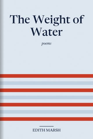 The Weight of Water