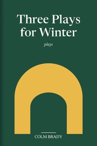 Three Plays for Winter