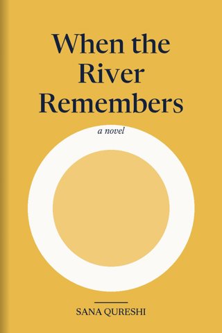 When the River Remembers